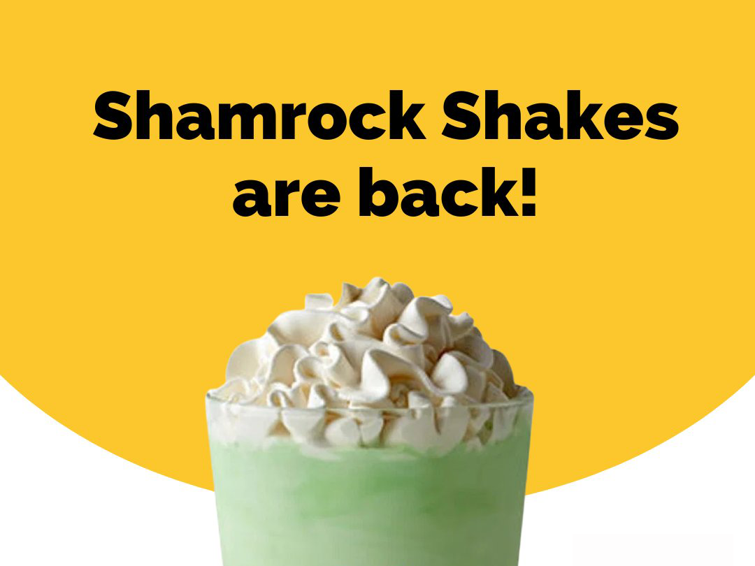 Shamrock Shakes are back!